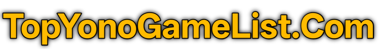 Top Yono Game List